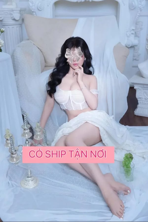 NHI KEM VIP  ĐẸP KHÔNG TÌ VẾT đẳng cấp siêu gái gọi 